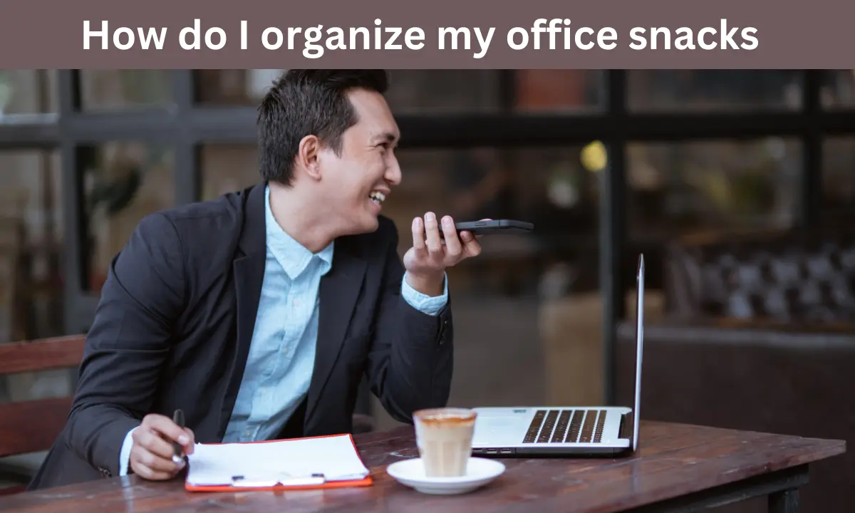 How do I organize my office snacks