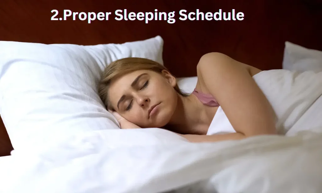 Take proper sleep
